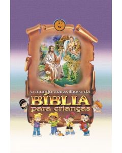 O Mundo Maravilhoso da Bíblia para Crianças