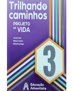  SIE - 3º Ano Ensino Médio - Projeto de Vida - Anual- NOVO- CPB